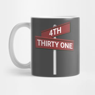 Fourth and Thirty One Mug